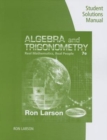 Image for Student Solutions Manual for Larson&#39;s Algebra and Trigonometry: Real  Mathematics, Real People, 7th