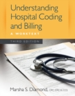 Image for Understanding hospital coding and billing  : a worktext