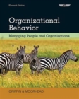 Image for Organizational Behavior : Managing People and Organizations