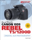 Image for David Busch&#39;s Canon EOS Rebel T5/1200D Guide to Digital SLR Photography