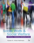 Image for Introduction to social work &amp; social welfare  : critical thinking perspectives