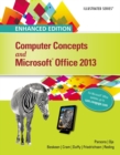 Image for Enhanced Computer Concepts and Microsoft (R)Office 2013 Illustrated