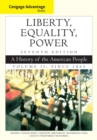 Image for Liberty, equality, power  : a history of the American peopleVolume 2,: Since 1863