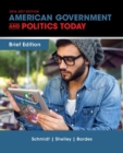 Image for Cengage Advantage Books: American Government and Politics Today, Brief Edition