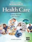 Image for Workbook for Mitchell/Haroun&#39;s Introduction to Health Care, 4th