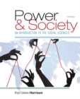 Image for Power and society  : an introduction to the social sciences
