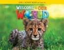 Image for Welcome to Our World 3: Activity Book with Audio CD