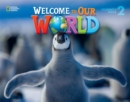 Image for Welcome to Our World 2 : British English