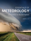 Image for Essentials of Meteorology : An Invitation to the Atmosphere