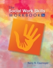 Image for The social work skills workbook