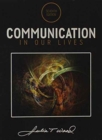 Image for Communication in Our Lives