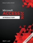 Image for Shelly Cashman Series? Microsoft? Office 365 &amp; Access 2016 : Introductory
