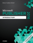 Image for Shelly Cashman Series Microsoft Office 365 &amp; Publisher 2016 : Introductory