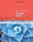 Image for New Perspectives Microsoft? Office 365 &amp; Access 2016 : Intermediate