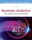 Image for Business analytics  : data analysis and decision making