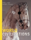 Image for World Civilizations : Volume I: To 1700