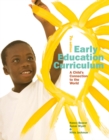 Image for Early Education Curriculum : A Child&#39;s Connection to the World