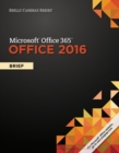 Image for Shelly Cashman Series(R) Microsoft(R) Office 365 &amp; Office 2016