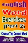 Image for English Word Exercises (Part 2): Choose the Correct Word