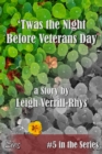 Image for 'Twas the Night Before Veterans Day (Nights Before #5)