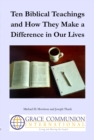 Image for Ten Biblical Teachings and How They Make a Difference in Our Lives