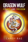 Image for Flames and Freedom