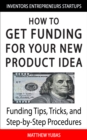 Image for How to Get Funding For Your New Product Idea