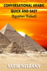 Image for Conversational Arabic Quick and Easy: Egyptian Dialect