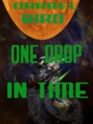 Image for One Drop In Time