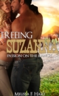 Image for Freeing Suzanna (Passion on the Ranch, Book 3)