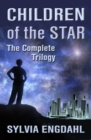 Image for Children of the Star: The Complete Trilogy