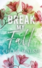 Image for Break My Fall