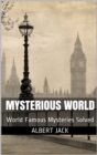 Image for Mysterious World: World Famous Mysteries Solved