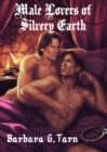 Image for Male Lovers of Silvery Earth
