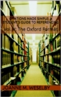 Image for Citations Made Simple: A Student&#39;s Guide to Easy Referencing, Vol. V: The Oxford Format
