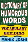 Image for Dictionary of Humorous Words: Vocabulary Building