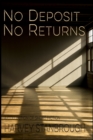 Image for No Deposit No Returns