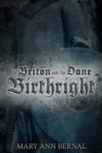 Image for Briton and the Dane: Birthright (Second Edition)