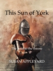 Image for This Sun of York