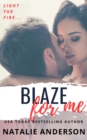 Image for Blaze For Me (Be for Me