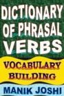 Image for Dictionary of Phrasal Verbs: Vocabulary Building