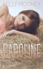 Image for Caroline (The Hadley Series-Book 3)