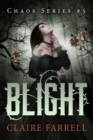 Image for Blight (Chaos #5)