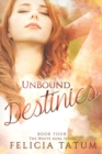 Image for Unbound Destinies