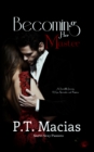 Image for Becoming Her Master, An Incredible Journey Of Love, Surrender, and Passion