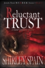 Image for Reluctant Trust - (Book 3 of 6 in the Dark and Chilling Jewels Trust M.U.R.D.E.R. Series)