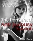 Image for Permanent Anti-Jealousy Solution - How To Overcome Jealousy In Relationships