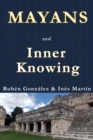 Image for Mayans and Inner Knowing