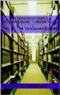 Image for Citations Made Simple: A Student&#39;s Guide to Easy Referencing, Vol. IV: The Vancouver Format