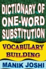 Image for Dictionary of One-Word Substitution: Vocabulary Building